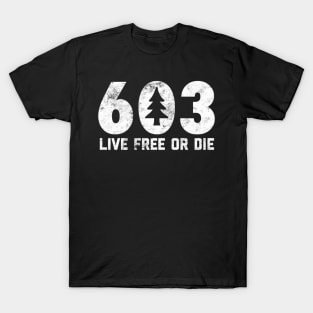 Live Free Or Die 603 Tree Nh Area Code T-Shirt